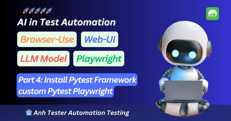 AI in Test Automation - Browser Use - Web UI - Part 4 - Run test with Pytest Framework