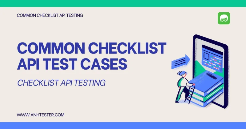 COMMON CHECKLIST API TEST CASES