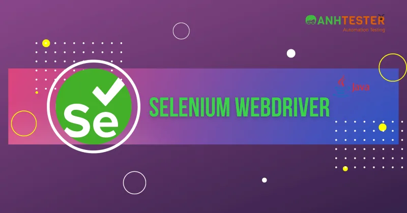 Cài đặt Selenium WebDriver Java