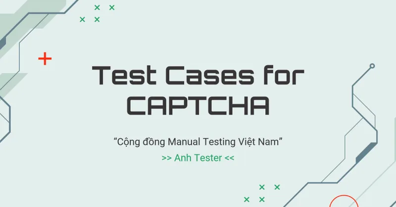 Test Cases for CAPTCHA