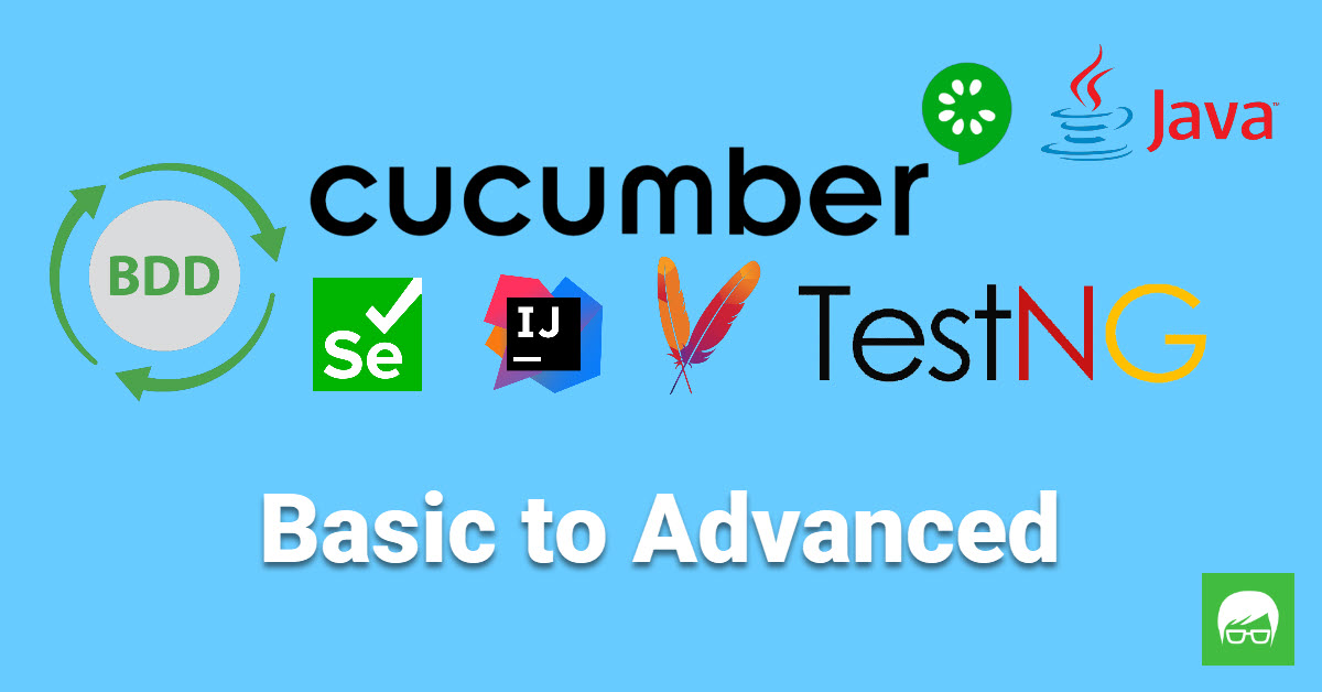Cucumber TestNG Basic to Advanced