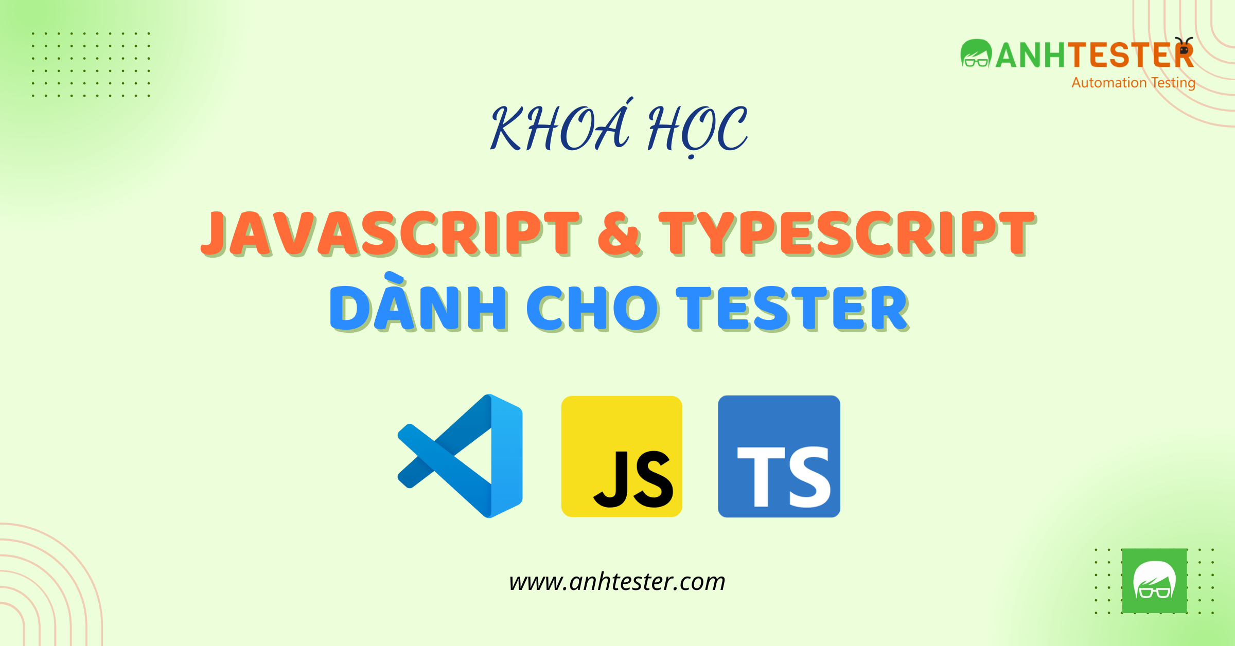 Khoá học Javascript Typescript dành cho Tester