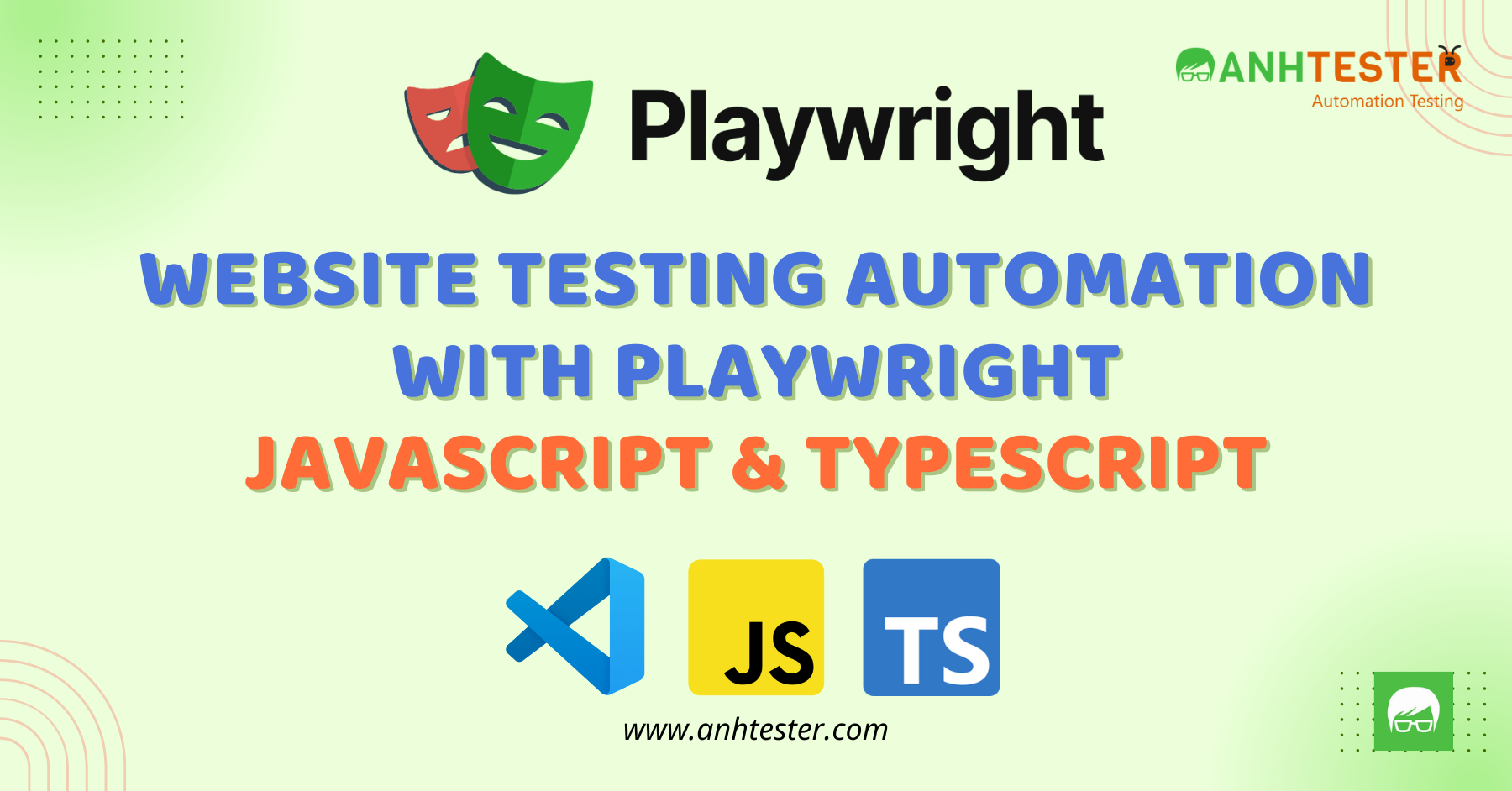 Website Testing Automation with Playwright Javascript Typescript (DẠY ...