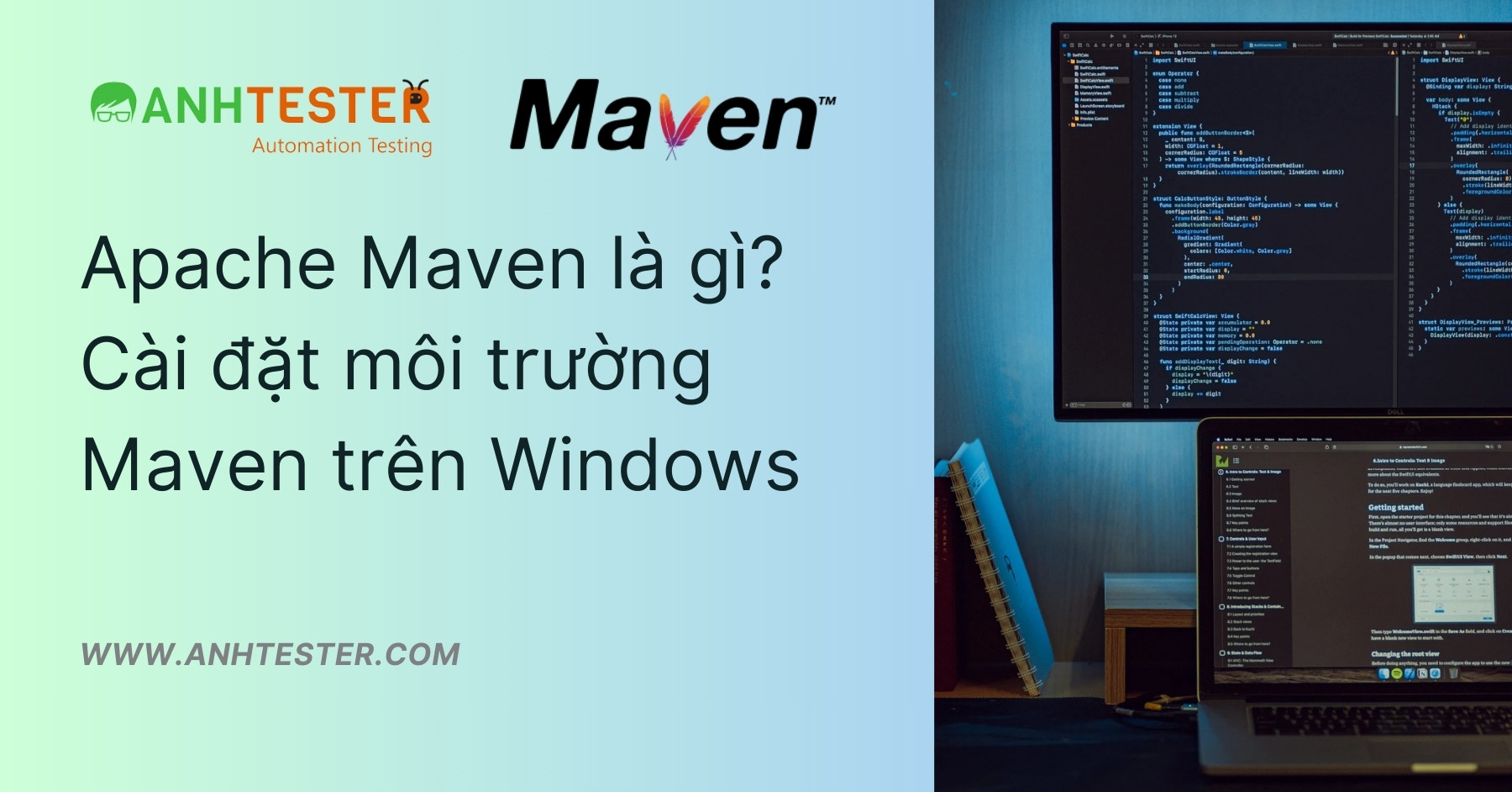 Apache Maven là gì? Cài đặt môi trường Maven trên Windows