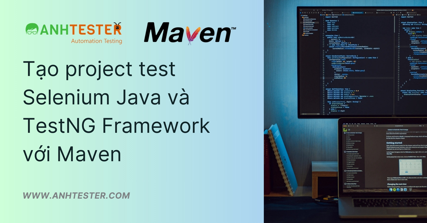 Tạo project test Selenium Java và TestNG Framework với Maven