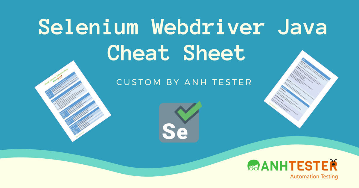 Selenium Webdriver Java Cheat Sheet Anh Tester