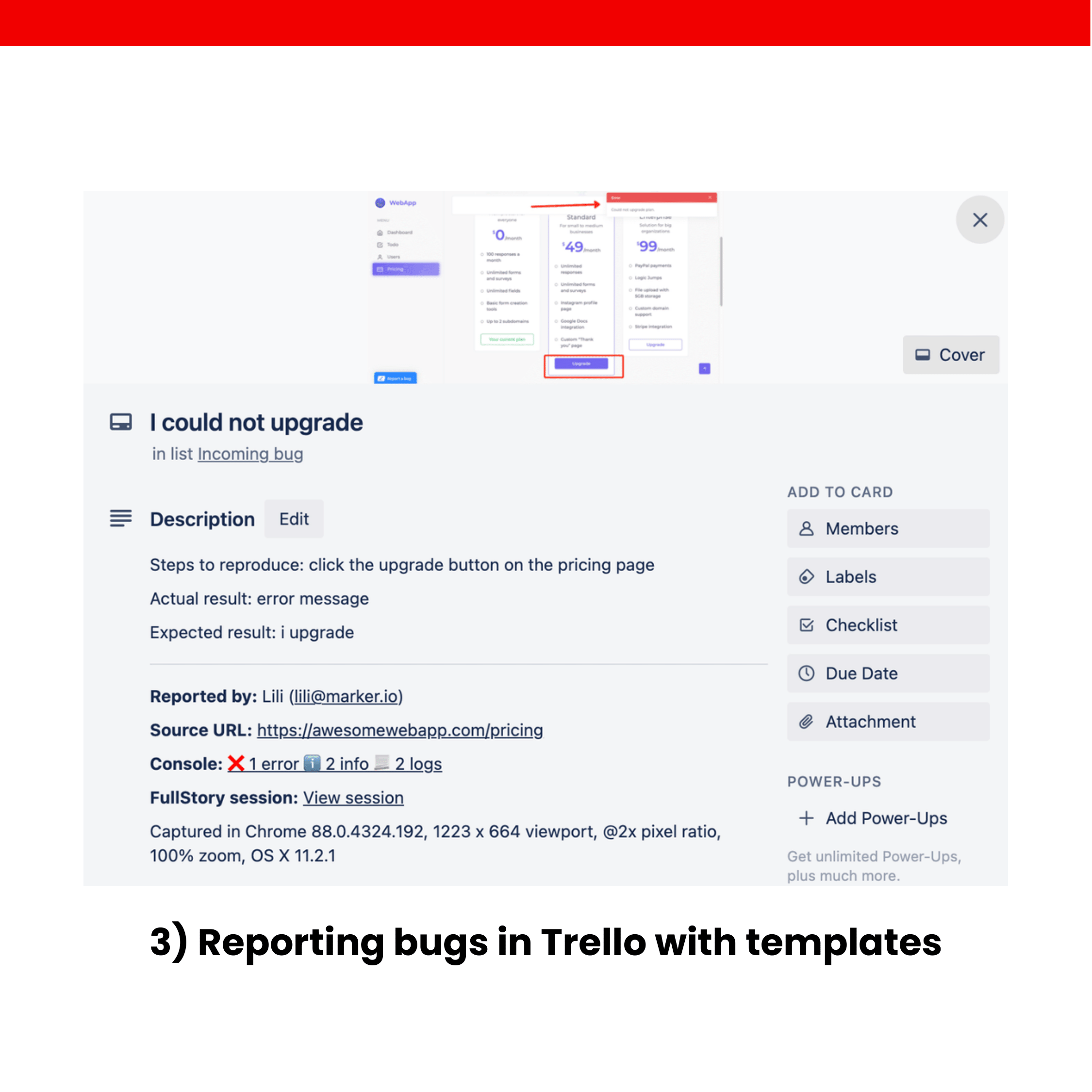 3) Reporting bugs in Trello with templates