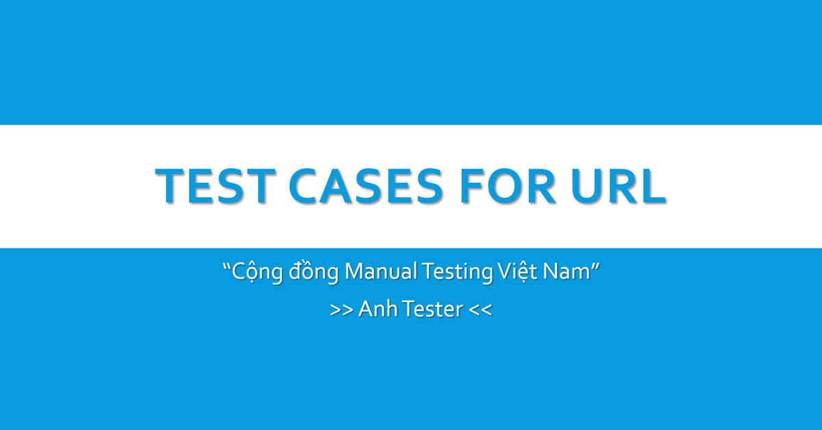 Test Cases for URL