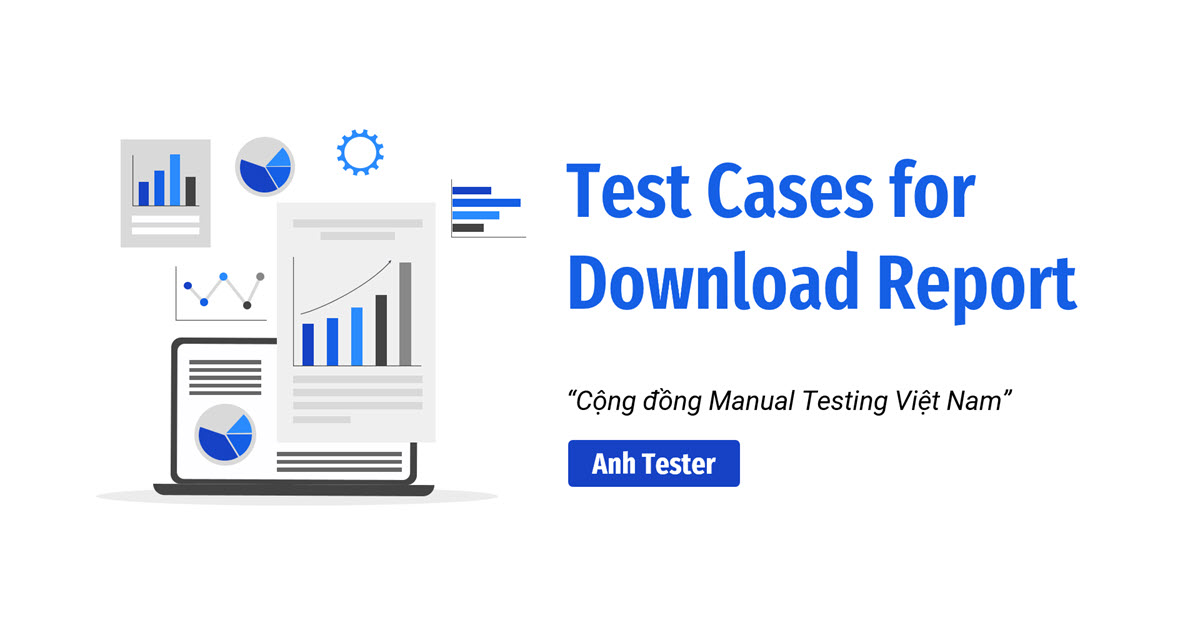 Test Cases for Download Report